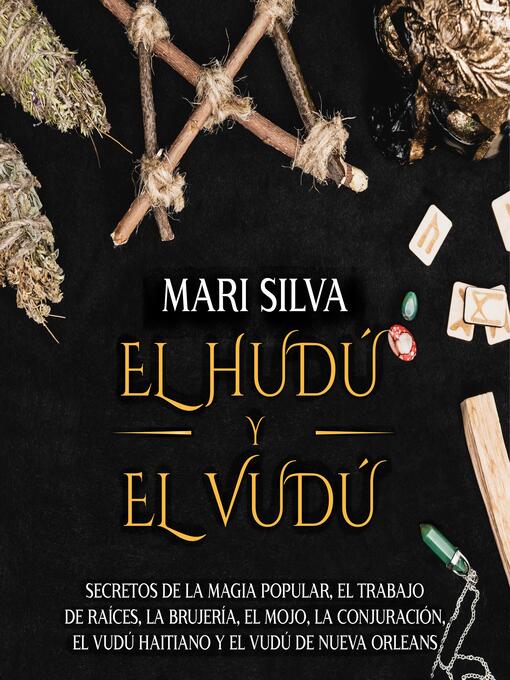 Title details for El Hudú y el Vudú by Mari Silva - Available
